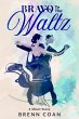 Bravo to the Waltz (eBook, ePUB) - Bild 1