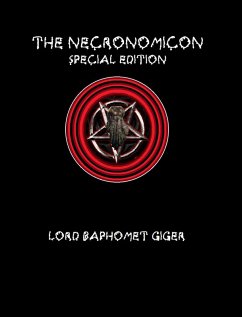 The Necronomicon Special Edition (eBook, ePUB) - Giger, Lord Baphomet