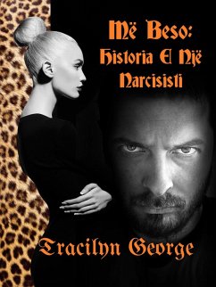 Cover Më Beso: Historia E Një Narcisisti (eBook, ePUB)