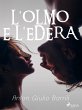 L'olmo e l'edera (eBook, ePUB) - Bild 1