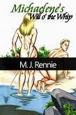 Michaelene's Will o' the Whip (eBook, ePUB)