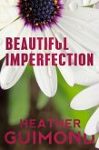 Beautiful Imperfection (The Perfection Series, #3) (eBook, ePUB)