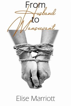 From Husband to Manservant (eBook, ePUB) - Marriott, Elise