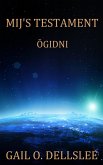 Ogidni (Mij's Testament, #3) (eBook, ePUB)