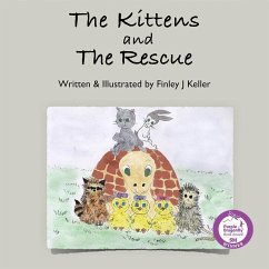 The Kittens and The Rescue (Mikey, Greta & Friends, #4) (eBook, ePUB) - Keller, Finley J
