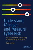 Understand, Manage, and Measure Cyber Risk (eBook, PDF)