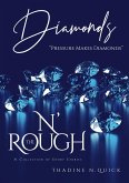 DiAmond$ N' The Rough (eBook, ePUB)