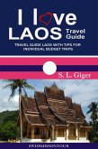 Laos Travel Guide 2023: Travel Essentials for Laos (eBook, ePUB)