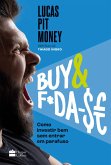 Buy & f*da-$e (eBook, ePUB) Buy & f*da-$e (eBook, ePUB)