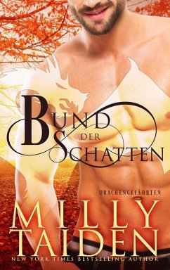 Bund der Schatten (Drachengefährten, #2) (eBook, ePUB) - Taiden, Milly