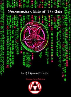 Necronomicon Gate of The Gods (eBook, ePUB) - Giger, Lord Baphomet