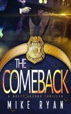The Comeback (The Eliminator Series, #6) (eBook, ePUB) The Comeback (The Eliminator Series, #6) (eBook, ePUB)