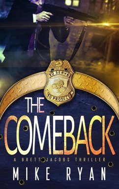 The Comeback (The Eliminator Series, #6) (eBook, ePUB) - Ryan, Mike