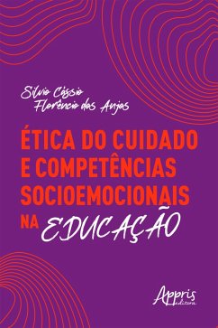 Cover Ética do Cuidado e Competências Socioemocionais na Educação (eBook, ePUB)