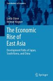 The Economic Rise of East Asia (eBook, PDF)
