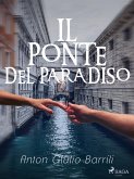 Il ponte del paradiso (eBook, ePUB)
