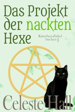 Cover Das Projekt der nackten Hexe (die Kitty-Coven-Reihe) (eBook, ePUB)