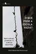 O que pode a escola vazia? (eBook, ePUB) - Bild 1