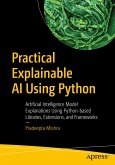 Practical Explainable AI Using Python (eBook, PDF)