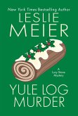 Yule Log Murder (eBook, ePUB)