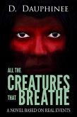 All the Creatures that Breathe (eBook, ePUB)