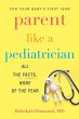 Parent Like a Pediatrician (eBook, ePUB) - Bild 1