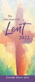 The Sanctuary for Lent 2022 (eBook, ePUB) The Sanctuary for Lent 2022 (eBook, ePUB)