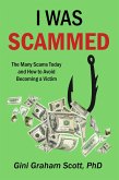 I Was Scammed (eBook, ePUB) I Was Scammed (eBook, ePUB)