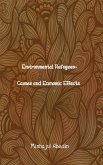 Environmental Refugees - Causes and Economic Effects (eBook, ePUB)