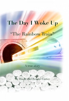The Day I Woke Up (eBook, ePUB) - Carter Msc. D., Hugh Washington; Carter, Renate