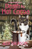 Death by Hot Cocoa (eBook, ePUB) Death by Hot Cocoa (eBook, ePUB)