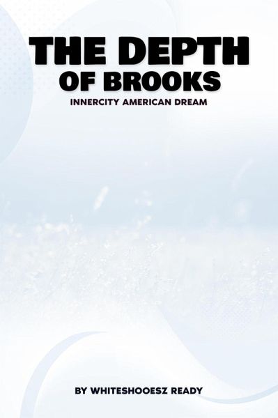 The Depths of Brooks (eBook, ePUB) The Depths of Brooks (eBook, ePUB)