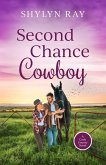 Second Chance Cowboy (Cook County, #2) (eBook, ePUB) Second Chance Cowboy (Cook County, #2) (eBook, ePUB)