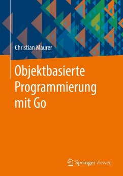 Cover Objektbasierte Programmierung mit Go (eBook, PDF)