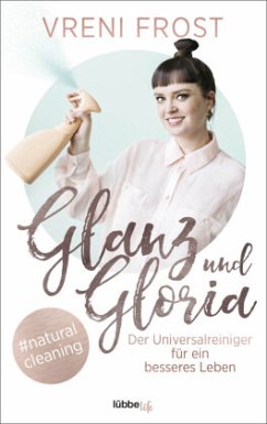 Glanz und Gloria (Mängelexemplar) - Frost, Vreni
