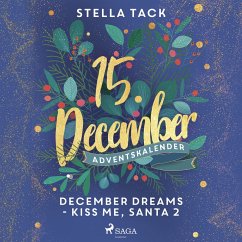 December Dreams - Kiss Me, Santa 2 (MP3-Download) - Tack, Stella