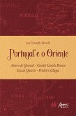 Portugal e o Oriente - Antero de Quental - Camilo Castelo Branco - Eça de Queirós - Pinheiro Chagas (eBook, ePUB)