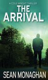 The Arrival (Cole Wright, #1) (eBook, ePUB)