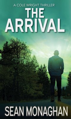Cover The Arrival (Cole Wright, #1) (eBook, ePUB)