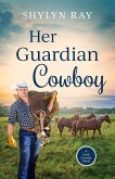 Her Guardian Cowboy (Cook County, #1) (eBook, ePUB)