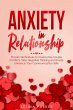 Anxiety In Relationship: Proven... - Bild 1