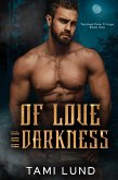 Of Love & Darkness (Twisted Fate Trilogy, #1) (eBook, ePUB)