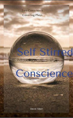 Cover Self Stirred Conscience (eBook, ePUB)