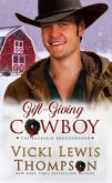 Gift-Giving Cowboy (The Buckskin Brotherhood, #10) (eBook, ePUB)