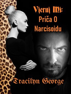 Cover Vjeruj Mi: Prica O Narcisoidu (eBook, ePUB)