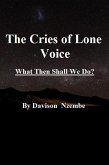 The Cries of Lone Voice (eBook, ePUB)