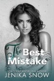 The Best Mistake (Not Just Friends) (eBook, ePUB) The Best Mistake (Not Just Friends) (eBook, ePUB)