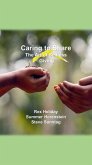 Caring to Share: The Art of Selfless Giving (eBook, ePUB)