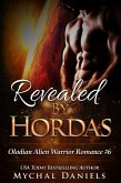 Revealed By Hordas (Olodian Alien Warrior Romance, #6) (eBook, ePUB)