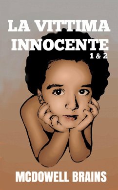 La Vittima Innocente (eBook, ePUB) - Brains, Mcdowell